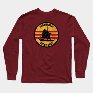 Tonkin Gulf Yacht Club (distressed) Long Sleeve T-Shirt