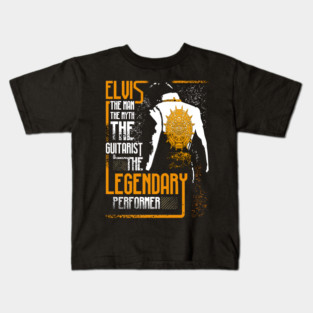 legendary elvis presley gift for fans Kids T-Shirt