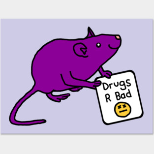Purple Rat with Anti Drugs Message Posters and Art