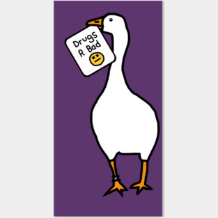 Silly Goose with Stolen Anti Drugs Message Posters and Art