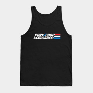 Pork Chop Sandwiches! Tank Top