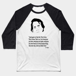 Carl Sagan Baseball T-Shirt