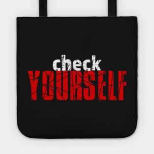 Check Yourself Tote
