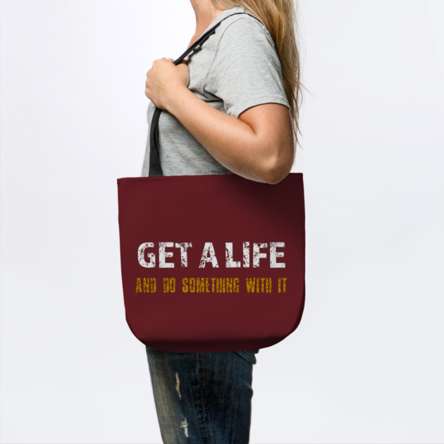 Get a Life by alblais