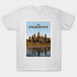 Visit Angkor Wat T-Shirt