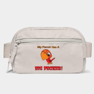 My Parrot has a Big Pecker Bag