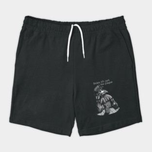 Relax it's just the plague - vintage plague doctor Shorts