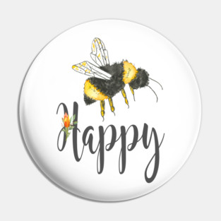 Bee happy Pin