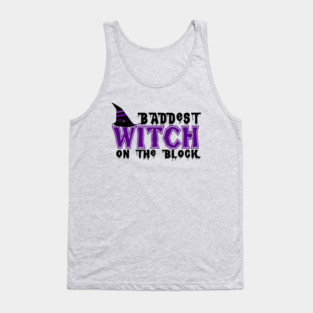 Baddest Witch On The Block Tank Top