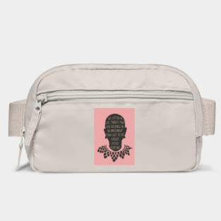 RUTH BADER GINSBURG quote Bag