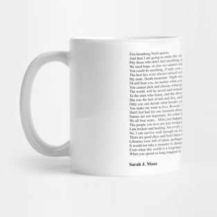 Sarah J. Maas Quotes Mug