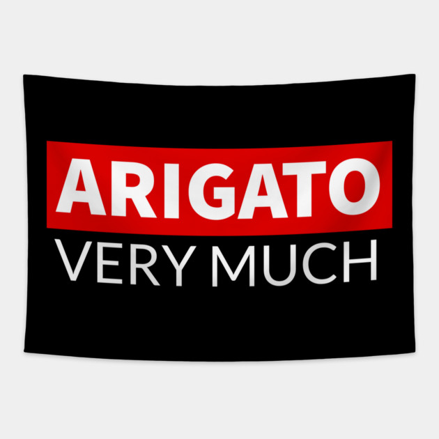Arigato Very Much Tapestry by REG