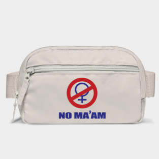 NO MA'AM - Chicago Charter Bag