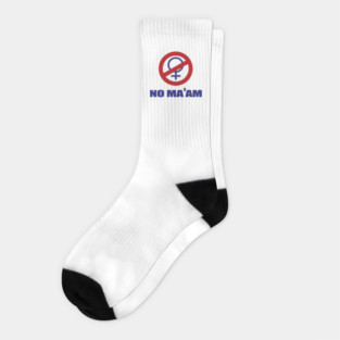 NO MA'AM - Chicago Charter Socks