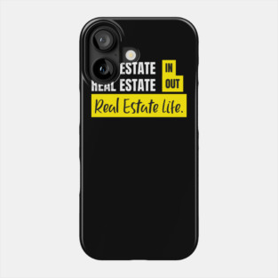 Real Estate IN-OUT Phone Case