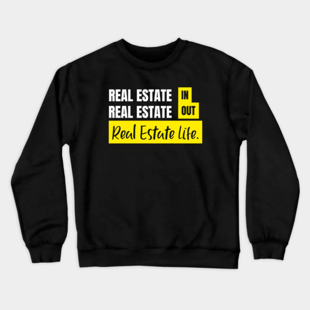 Real Estate IN-OUT Crewneck Sweatshirt by REG