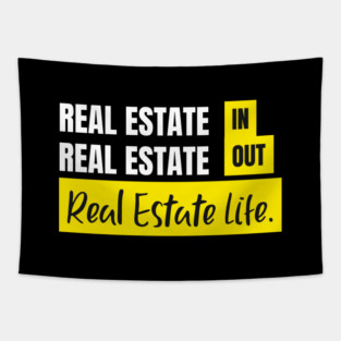 Real Estate IN-OUT Tapestry