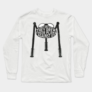 War of the Worlds Quote Long Sleeve T-Shirt