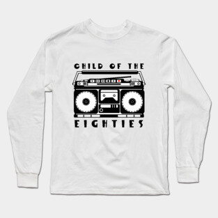 Eighties Music Long Sleeve T-Shirt