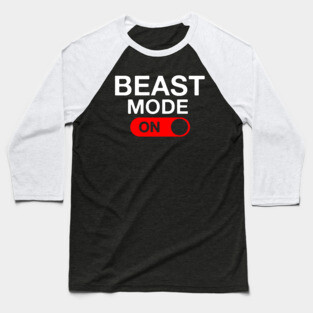 Beast Mode Activated Baseball T-Shirt