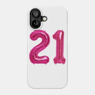 Hot Pink 21st Birthday Metallic Helium Balloons Numbers Phone Case