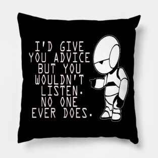 Marvin Advice - Hitchhikers Guide to the Galaxy Pillow