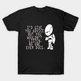 Marvin Advice - Hitchhikers Guide to the Galaxy T-Shirt