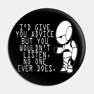 Marvin Advice - Hitchhikers Guide to the Galaxy Pin