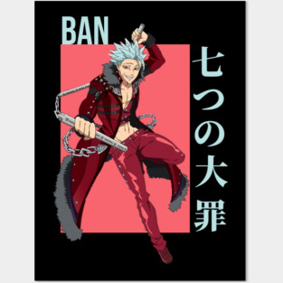 Ban - Seven Deadly Sins anime Posters and Art