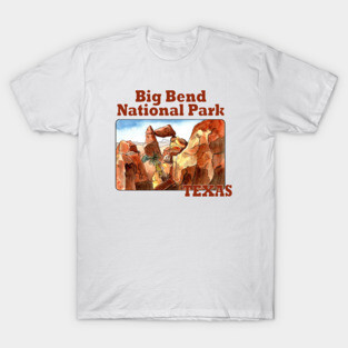 Big Bend National Park, Texas T-Shirt