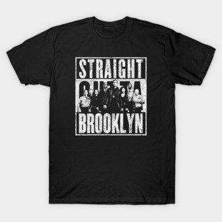 Straight Outta Brooklyn T-Shirt