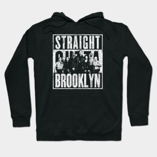 Straight Outta Brooklyn Hoodie