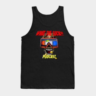 What the Suck Podcast Tank Top