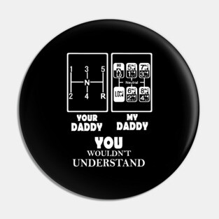 your daddy my daddy you wouldn_t understand Pin