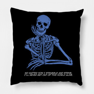 Struggle and Strive Pillow