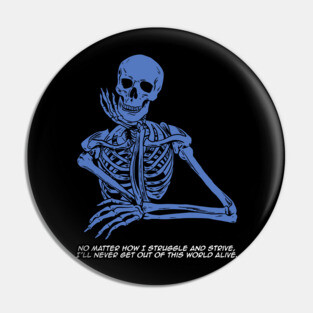 Struggle and Strive Pin