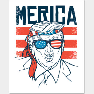 Merica Donald Trump Posters and Art