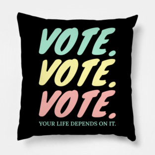 VOTE VOTE VOTE 2020 Pastel Typography Pillow
