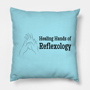 Healing Hands of Reflexology (black text) Pillow