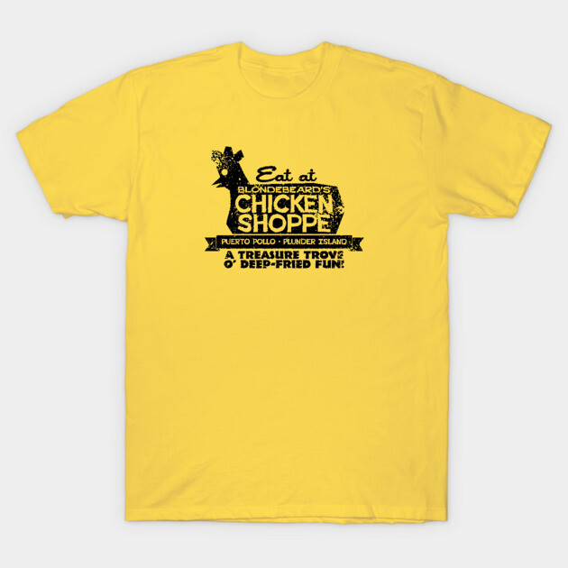 Blondebeard’s Chicken Shoppe T-Shirt by Geekeria Deluxe