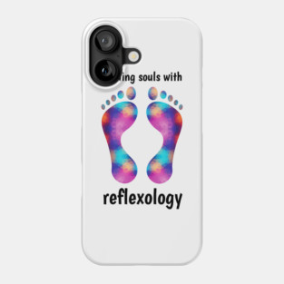 Healing Souls with Reflexology (black text) Phone Case