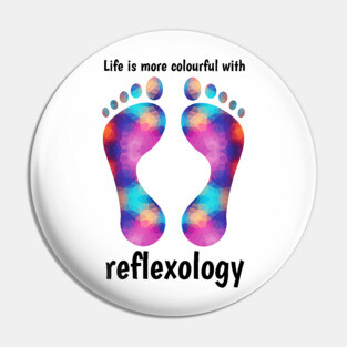Life is more colourful with reflexology (black text) Pin