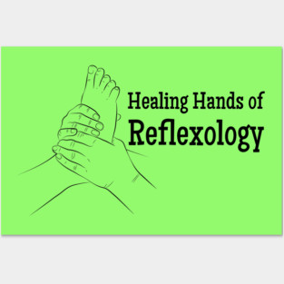 Healing Hands of Reflexology (black text) (foot reflexology) Posters and Art