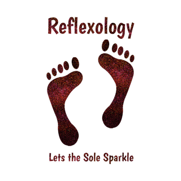 Reflexology Lets the Sole Sparkle by Balanceandharmonyforreflexologists