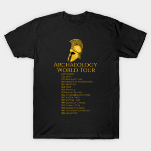 Archaeology World Tour Funny Archaeologist History Buff Gift T-Shirt