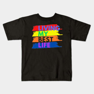 Living My best Life Kids T-Shirt