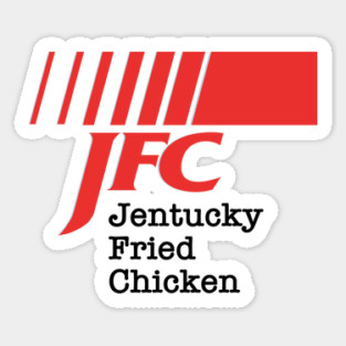 Jentucky Fried Chicken Sticker