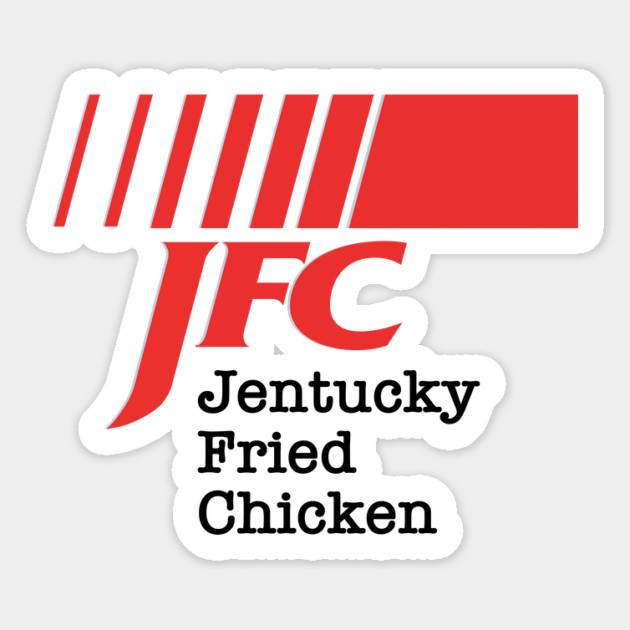 Jentucky Fried Chicken Magnet by dumbshirts