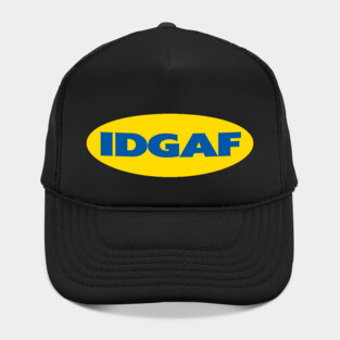 IDGAF Hat