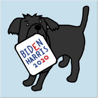 Cute Dog with Biden Harris Sign Posters and Art